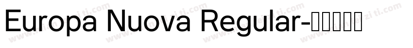 Europa Nuova Regular字体转换